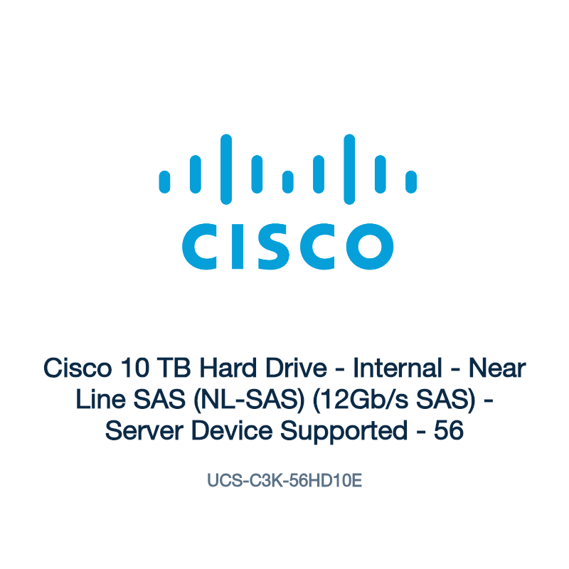 UCS-C3K-56HD10E: Cisco 10 TB Hard Drive
