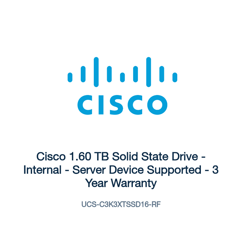 UCS-C3K3XTSSD16-RF: Cisco 1.60 TB Solid State Drive