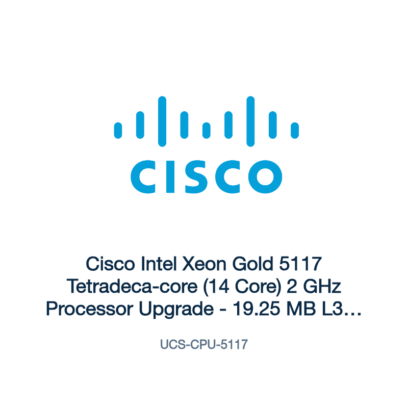 UCS-CPU-5117: Cisco Intel Xeon Gold 5117 Tetradeca-core (14 Core) 2 GHz Processor