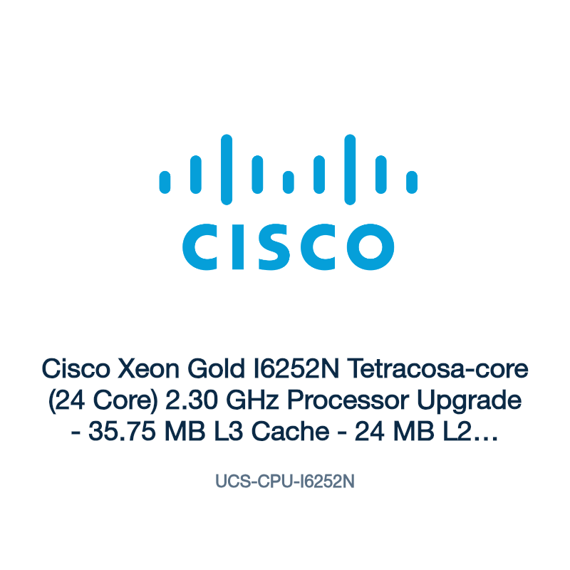 UCS-CPU-I6252N: Cisco Xeon Gold I6252N Tetracosa-core (24 Core) 2.30 GHz Processor