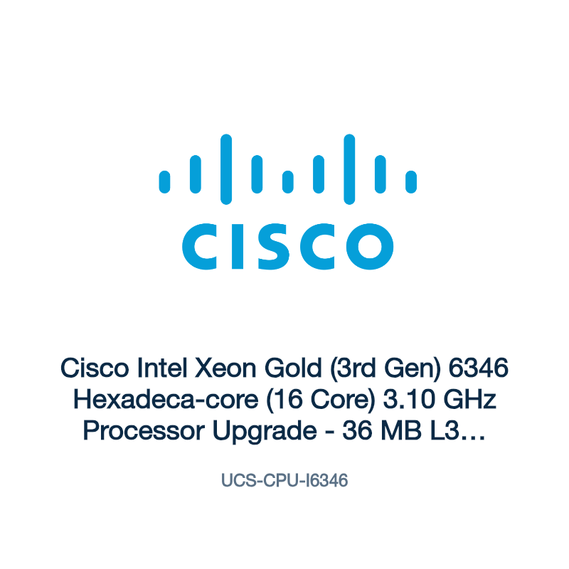UCS-CPU-I6346: Cisco Intel Xeon Gold (3rd Gen) 6346 Hexadeca-core (16 Core) 3.10 GHz