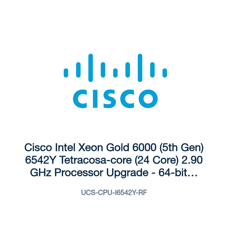 UCS-CPU-I6542Y-RF: Cisco Intel Xeon Gold 6000 (5th Gen) 6542Y Tetracosa-core (24 Core)