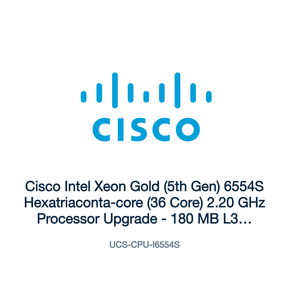 UCS-CPU-I6554S: Cisco Intel Xeon Gold (5th Gen) 6554S Hexatriaconta-core (36 Core)