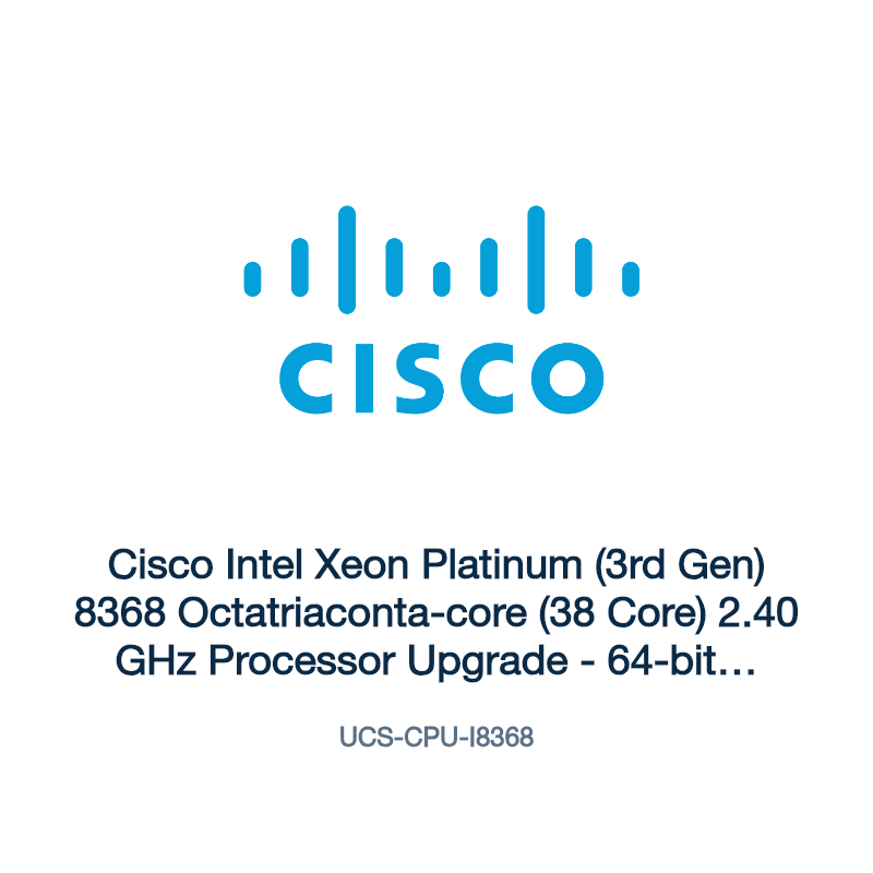 UCS-CPU-I8368: Cisco Intel Xeon Platinum (3rd Gen) 8368 Octatriaconta-core (38 Core)