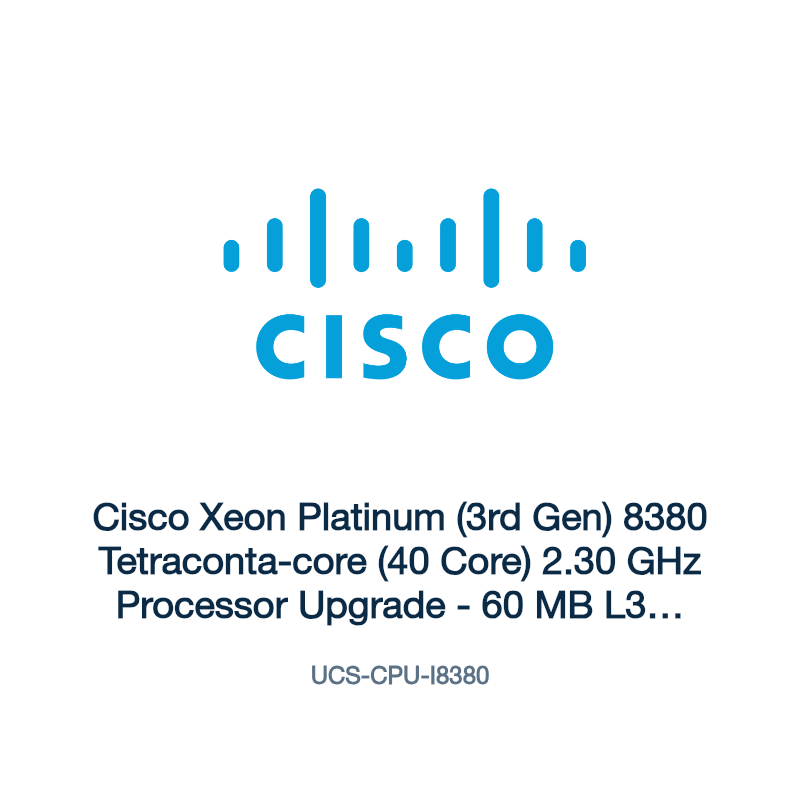 UCS-CPU-I8380: Cisco Xeon Platinum (3rd Gen) 8380 Tetraconta-core (40 Core) 2.30 GHz