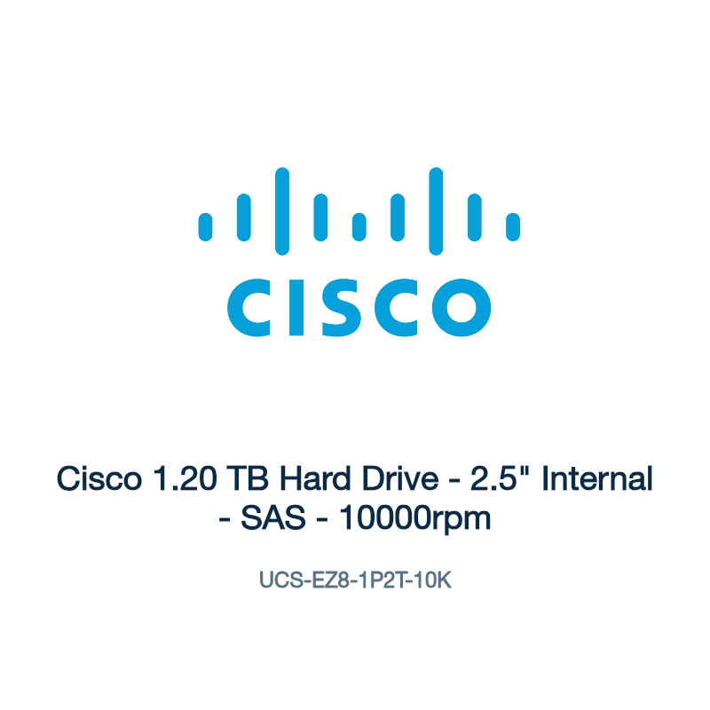 UCS-EZ8-1P2T-10K: Cisco 1.20 TB Hard Drive