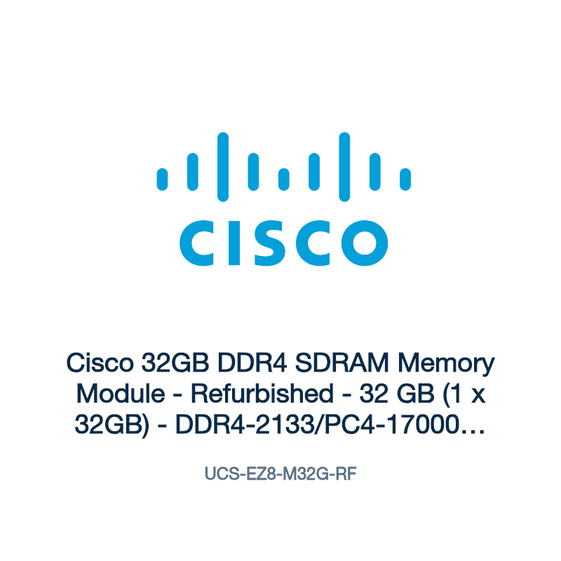 UCS-EZ8-M32G-RF: Cisco 32GB DDR4 SDRAM Memory Module