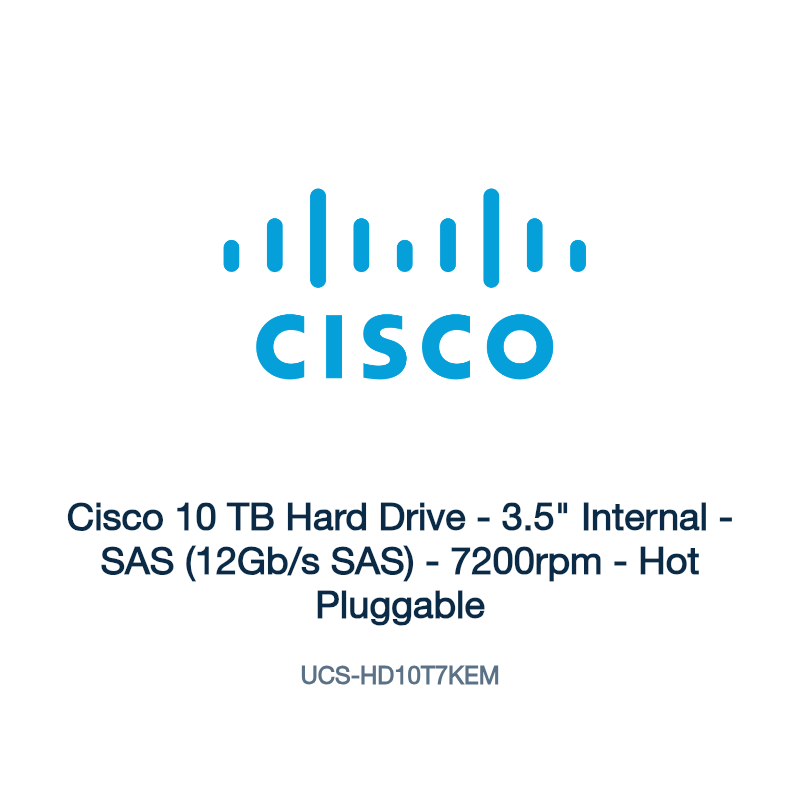 UCS-HD10T7KEM: Cisco 10 TB Hard Drive