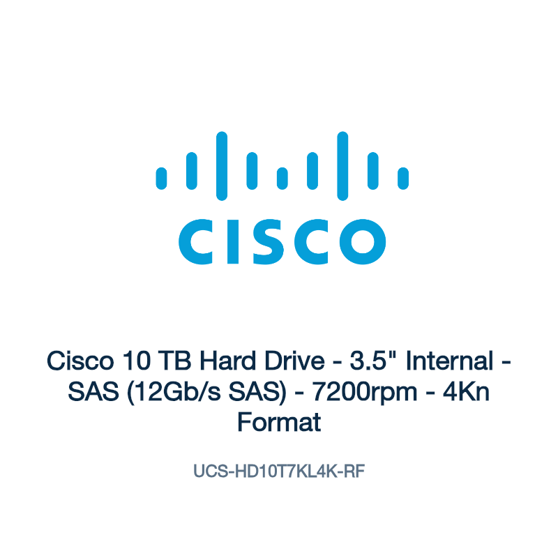 UCS-HD10T7KL4K-RF: Cisco 10 TB Hard Drive