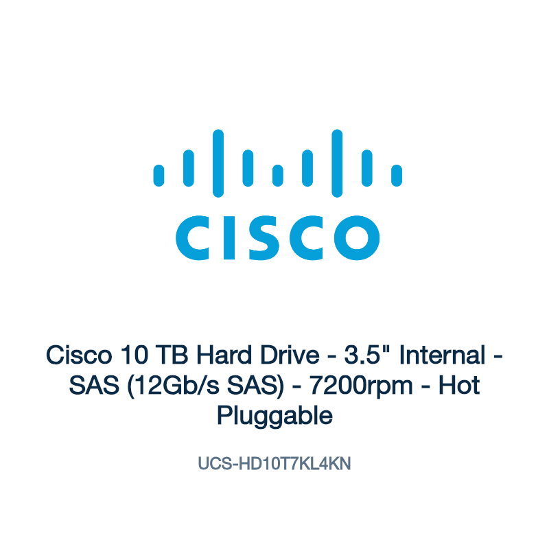 UCS-HD10T7KL4KN: Cisco 10 TB Hard Drive