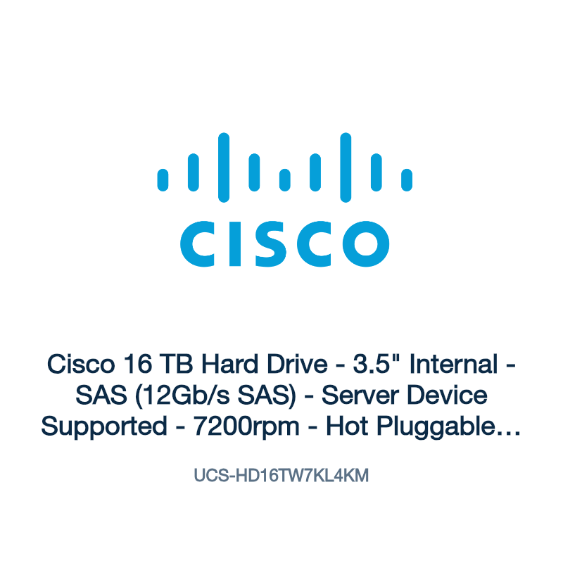 UCS-HD16TW7KL4KM: Cisco 16 TB Hard Drive