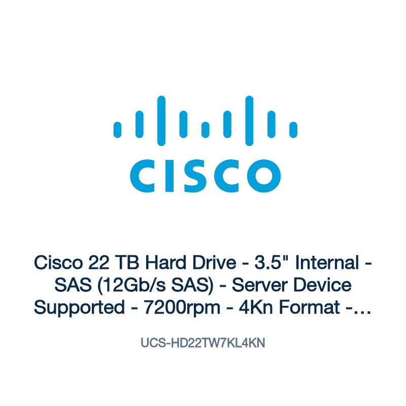 UCS-HD22TW7KL4KN: Cisco 22 TB Hard Drive