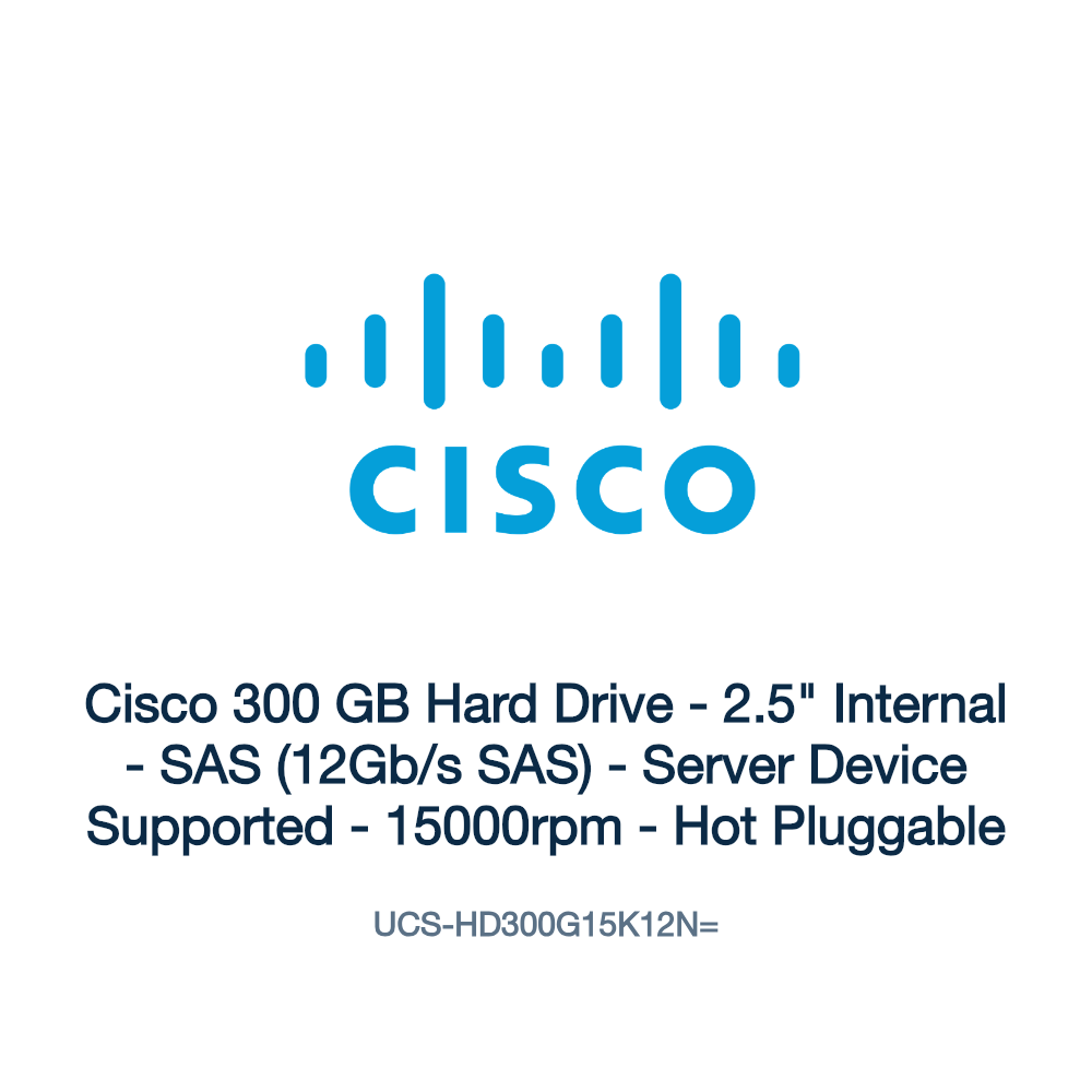 UCS-HD300G15K12N=: Cisco 300 GB Hard Drive