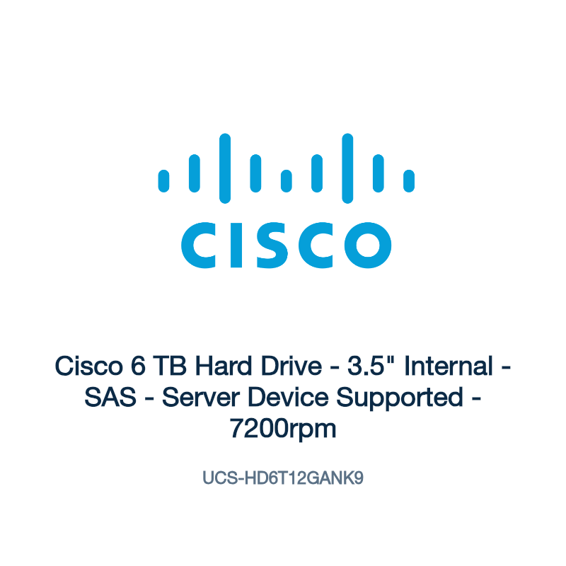 UCS-HD6T12GANK9: Cisco 6 TB Hard Drive