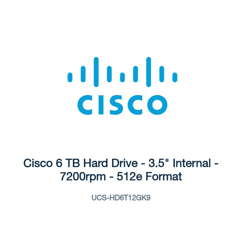 UCS-HD6T12GK9: Cisco 6 TB Hard Drive