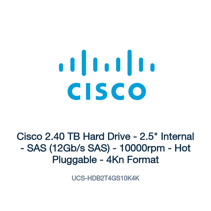 UCS-HDB2T4GS10K4K: Cisco 2.40 TB Hard Drive