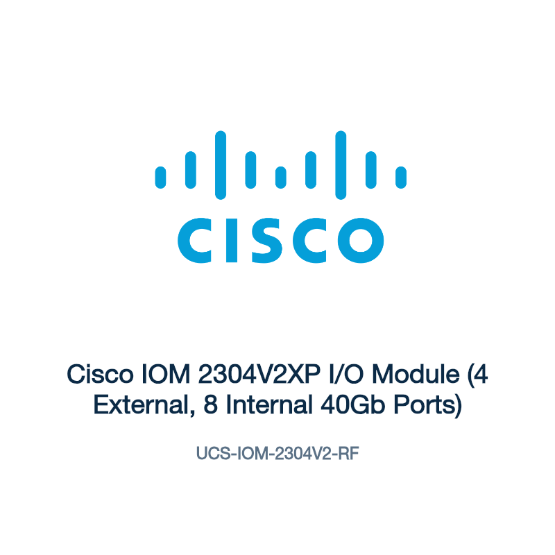UCS-IOM-2304V2-RF: Cisco IOM 2304V2XP I/O Module (4 External, 8 Internal 40Gb Ports)
