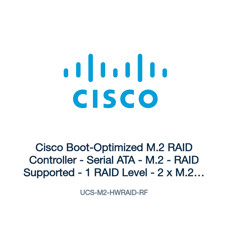 UCS-M2-HWRAID-RF: Cisco Boot-Optimized M.2 RAID Controller