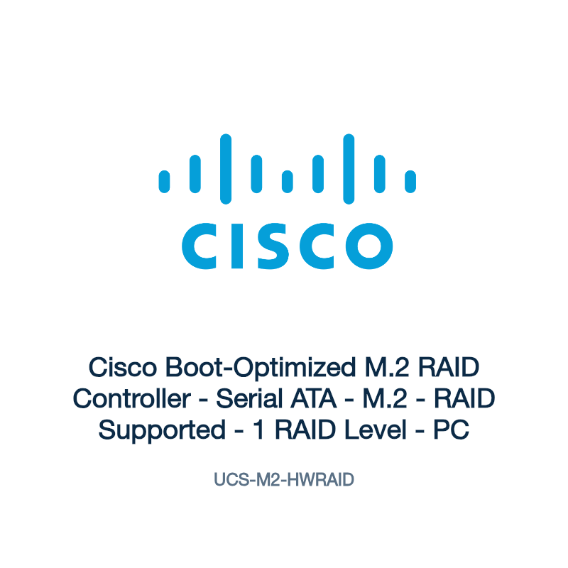 UCS-M2-HWRAID: Cisco Boot-Optimized M.2 RAID Controller