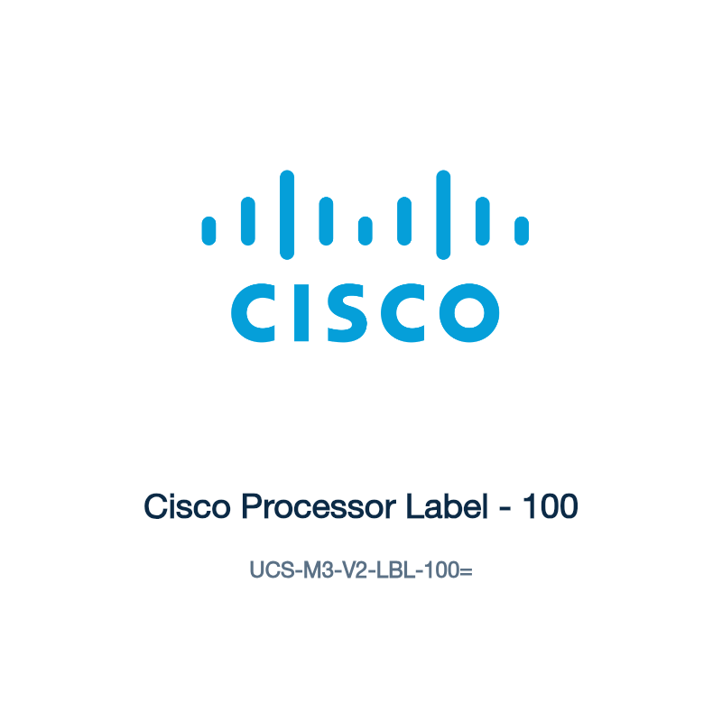 UCS-M3-V2-LBL-100=: Cisco Processor Label