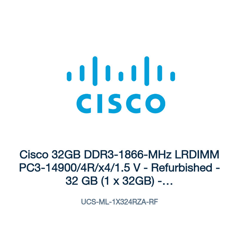 UCS-ML-1X324RZA-RF: Cisco 32GB DDR3-1866-MHz LRDIMM PC3-14900/4R/x4/1.5 V