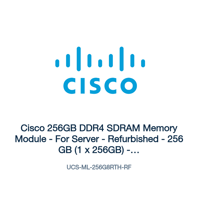 UCS-ML-256G8RTH-RF: Cisco 256GB DDR4 SDRAM Memory Module