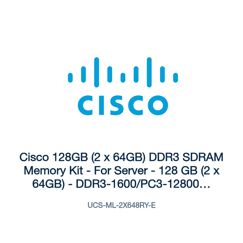 UCS-ML-2X648RY-E: Cisco 128GB (2 x 64GB) DDR3 SDRAM Memory Kit