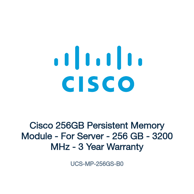 UCS-MP-256GS-B0: Cisco 256GB Persistent Memory Module