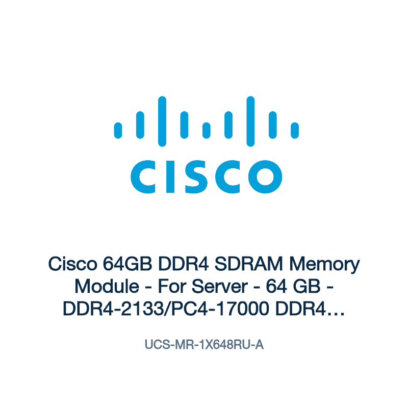 UCS-MR-1X648RU-A: Cisco 64GB DDR4 SDRAM Memory Module