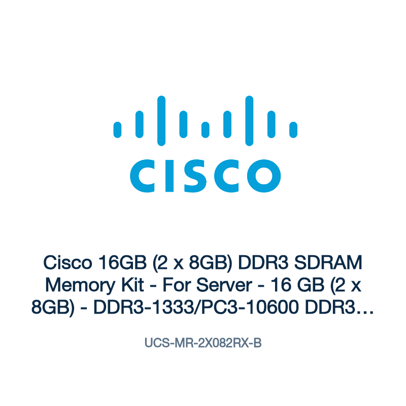 UCS-MR-2X082RX-B: Cisco 16GB (2 x 8GB) DDR3 SDRAM Memory Kit