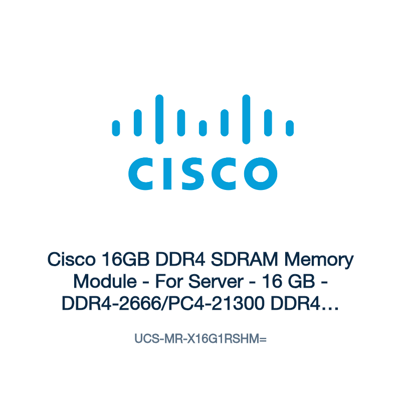 UCS-MR-X16G1RSHM=: Cisco 16GB DDR4 SDRAM Memory Module