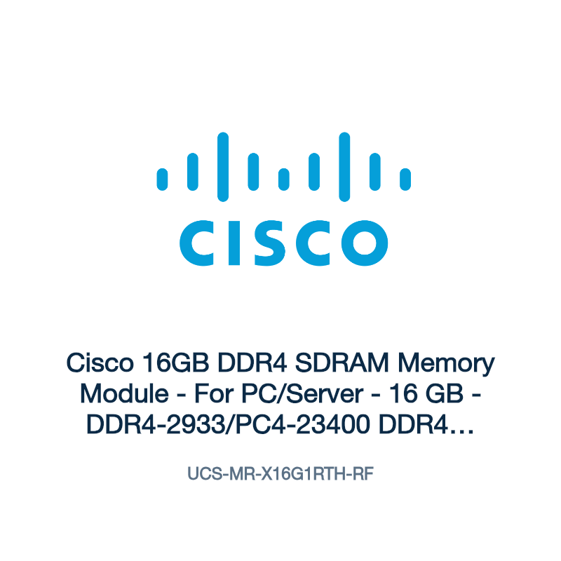 UCS-MR-X16G1RTH-RF: Cisco 16GB DDR4 SDRAM Memory Module