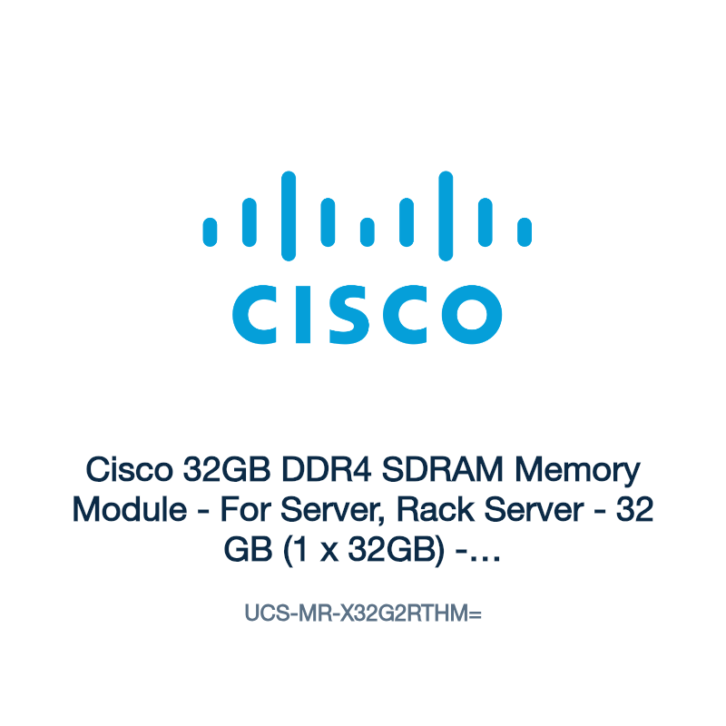 UCS-MR-X32G2RTHM=: Cisco 32GB DDR4 SDRAM Memory Module