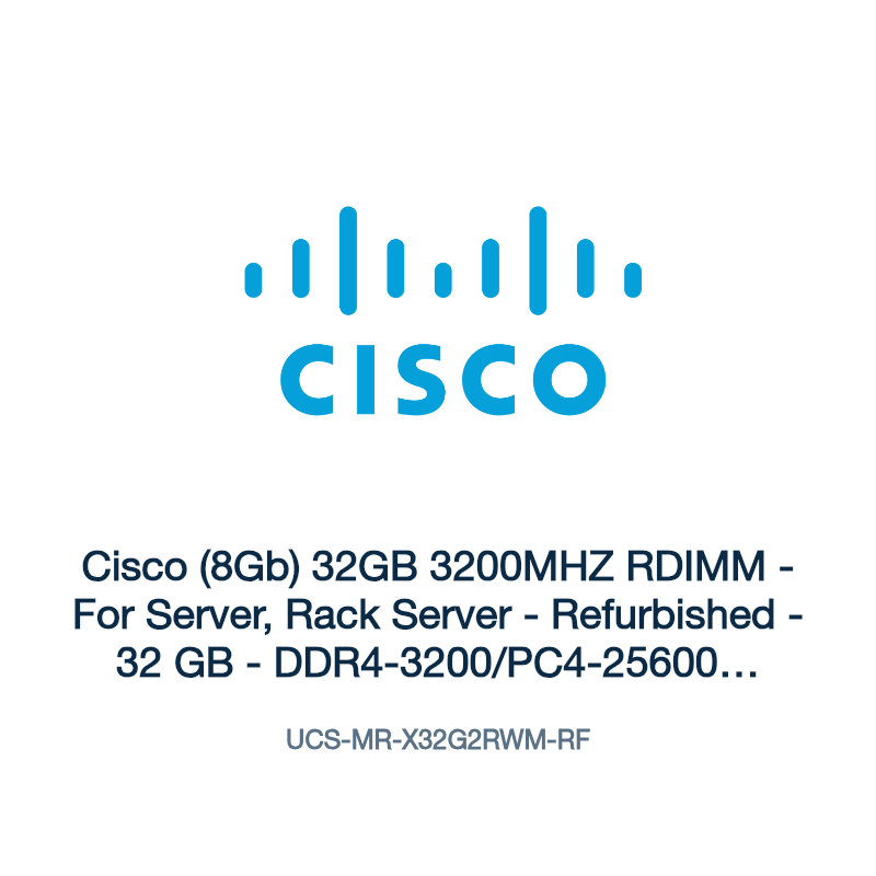 UCS-MR-X32G2RWM-RF: Cisco (8Gb) 32GB 3200MHZ RDIMM