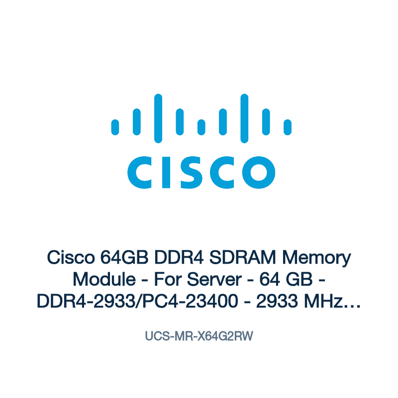 UCS-MR-X64G2RW: Cisco 64GB DDR4 SDRAM Memory Module
