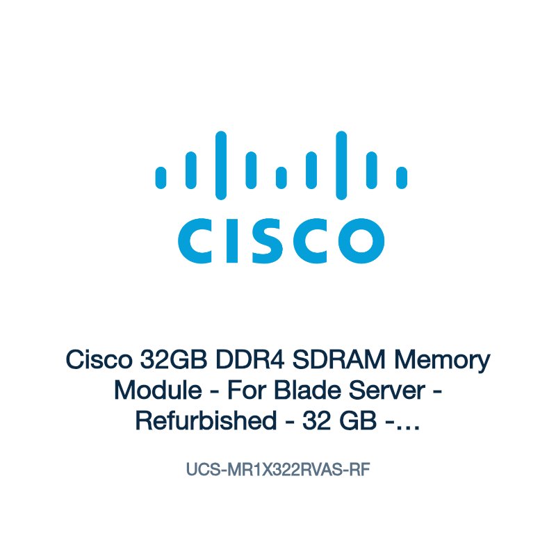 UCS-MR1X322RVAS-RF: Cisco 32GB DDR4 SDRAM Memory Module