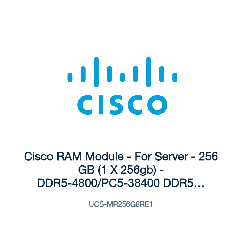 UCS-MR256G8RE1: Cisco RAM Module