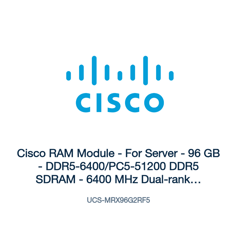 UCS-MRX96G2RF5: Cisco RAM Module