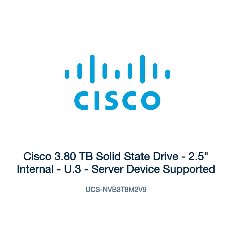 UCS-NVB3T8M2V9: Cisco 3.80 TB Solid State Drive