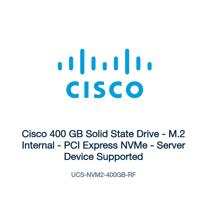 UCS-NVM2-400GB-RF: Cisco 400 GB Solid State Drive