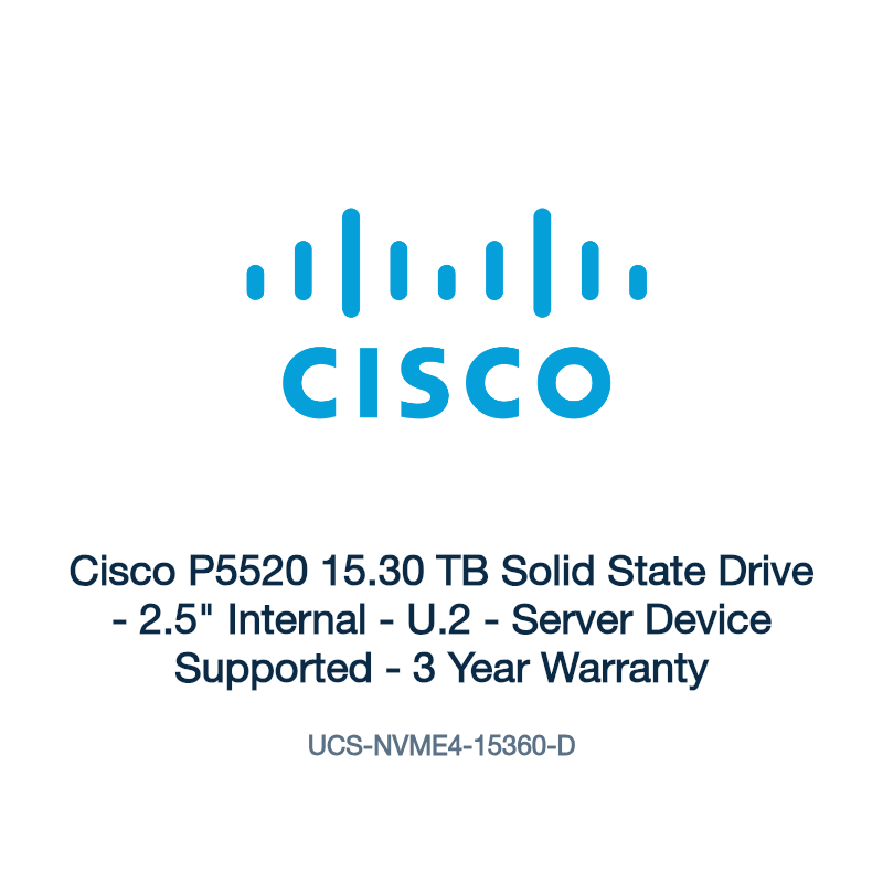 UCS-NVME4-15360-D: Cisco P5520 15.30 TB Solid State Drive