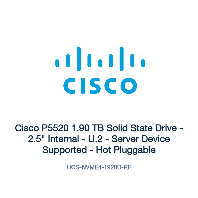 UCS-NVME4-1920D-RF: Cisco P5520 1.90 TB Solid State Drive