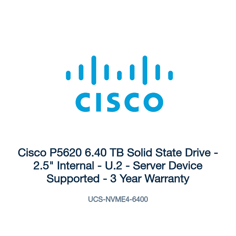 UCS-NVME4-6400: Cisco P5620 6.40 TB Solid State Drive