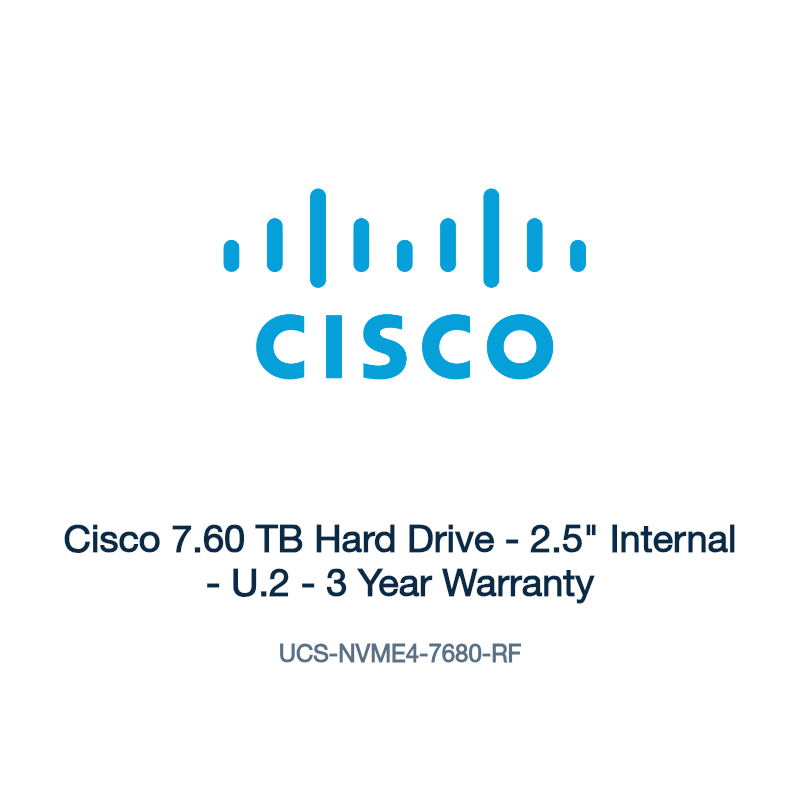 UCS-NVME4-7680-RF: Cisco 7.60 TB Hard Drive