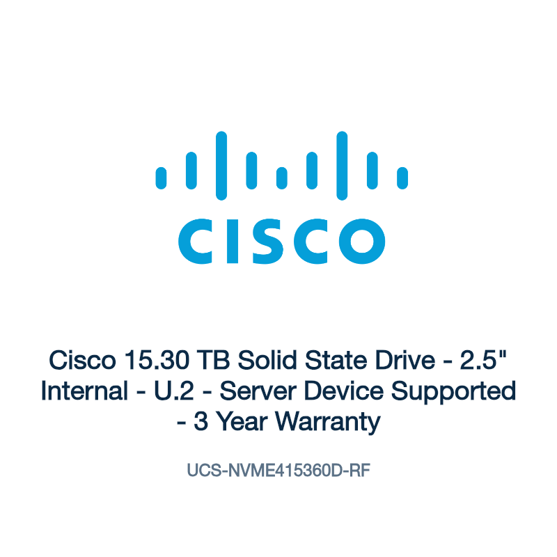 UCS-NVME415360D-RF: Cisco 15.30 TB Solid State Drive