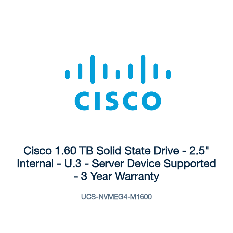 UCS-NVMEG4-M1600: Cisco 1.60 TB Solid State Drive