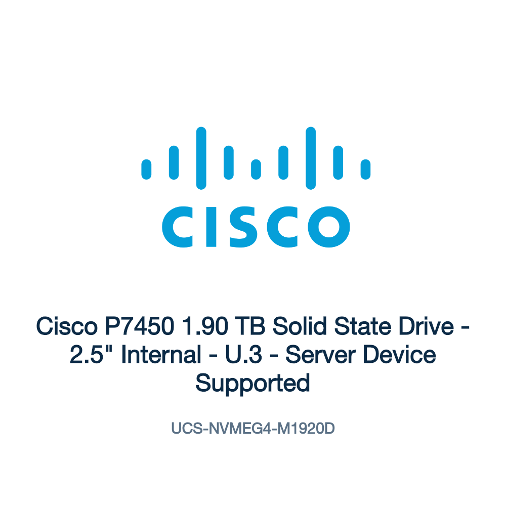 UCS-NVMEG4-M1920D: Cisco P7450 1.90 TB Solid State Drive