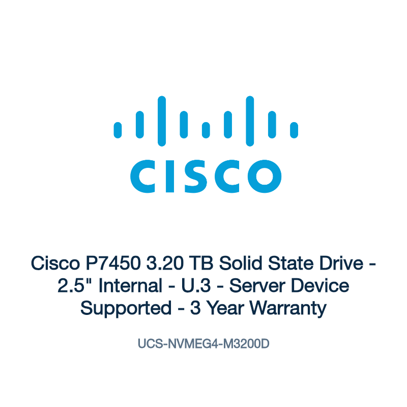UCS-NVMEG4-M3200D: Cisco P7450 3.20 TB Solid State Drive