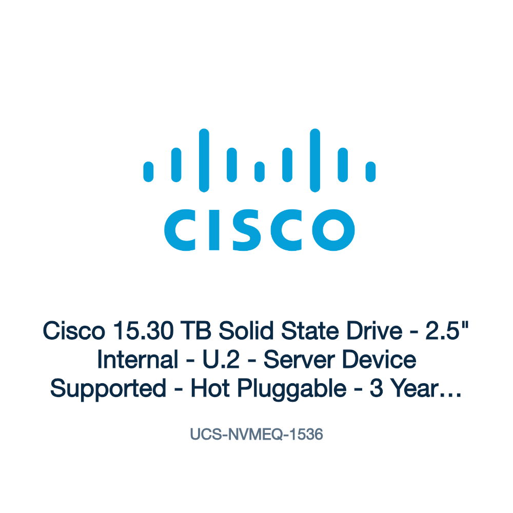UCS-NVMEQ-1536: Cisco 15.30 TB Solid State Drive