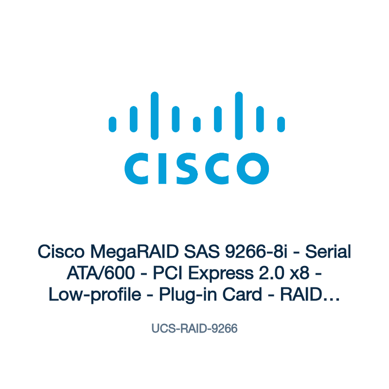 UCS-RAID-9266: Cisco MegaRAID SAS 9266-8i